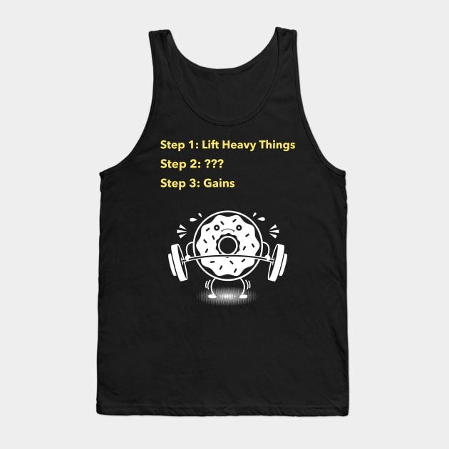 How To Make Gains, Heavy Lifting Donut Tank Top by HyperactiveGhost